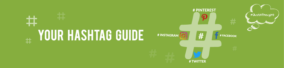 Your Hashtag Guide