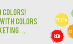 The Mind and COLORS! How to play with Colors to help marketing…
